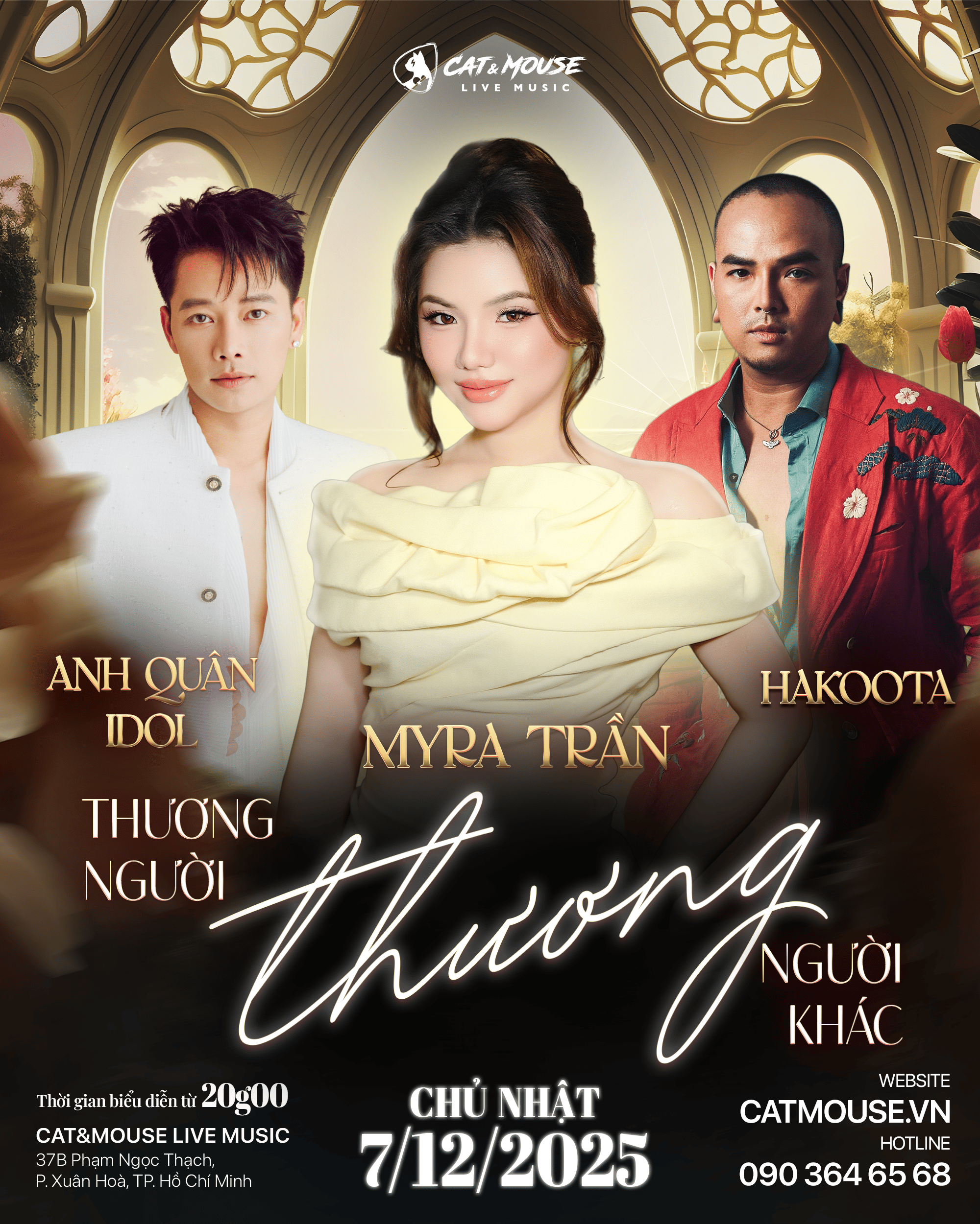 [CAT&MOUSE] CA SĨ MYRA TRẦN + CA SĨ ANH QUÂN IDOL + KHÁCH MỜI HAKOOTA