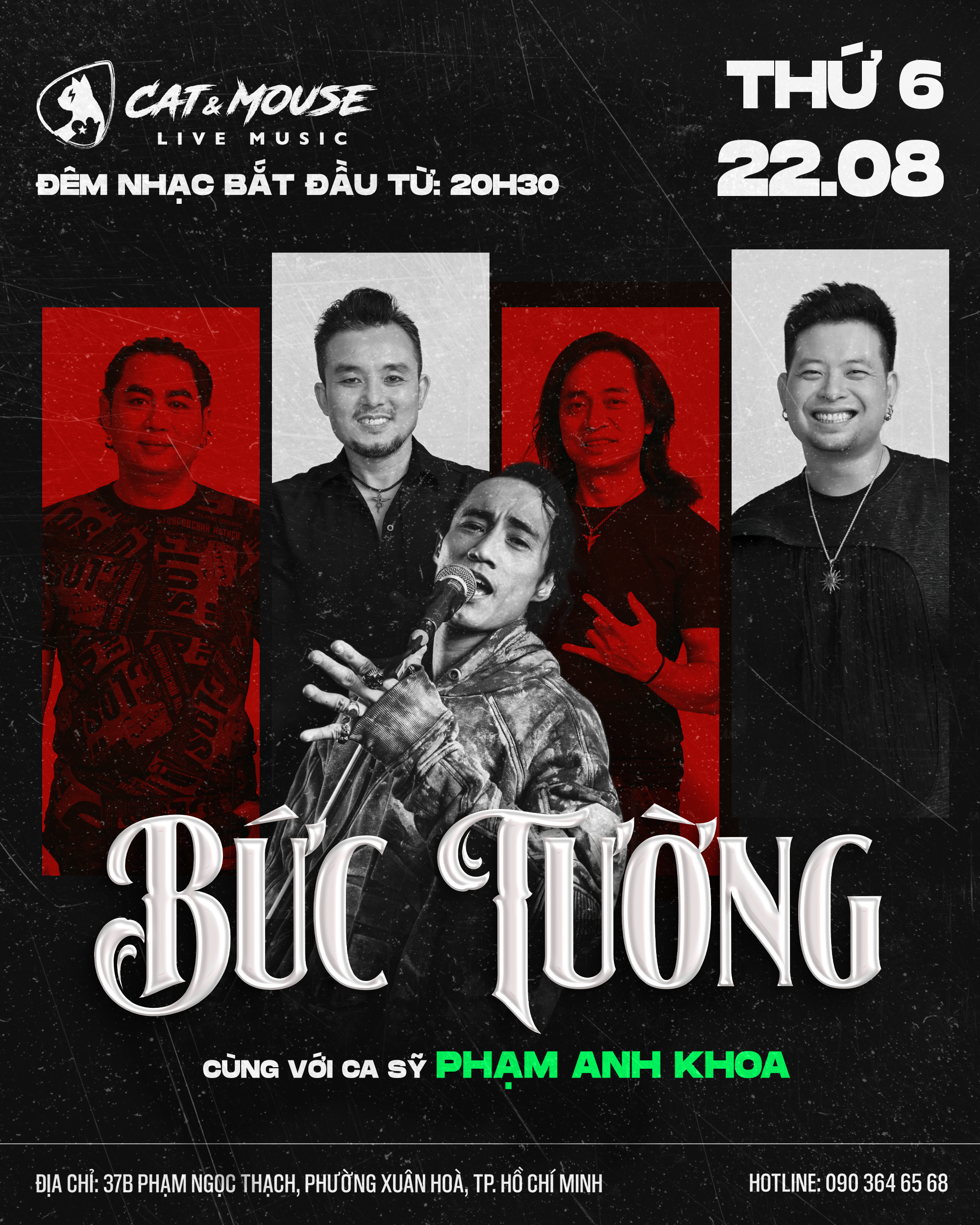 [CAT&MOUSE] BỨC TƯỜNG  + CA SĨ PHẠM ANH KHOA -  22/8