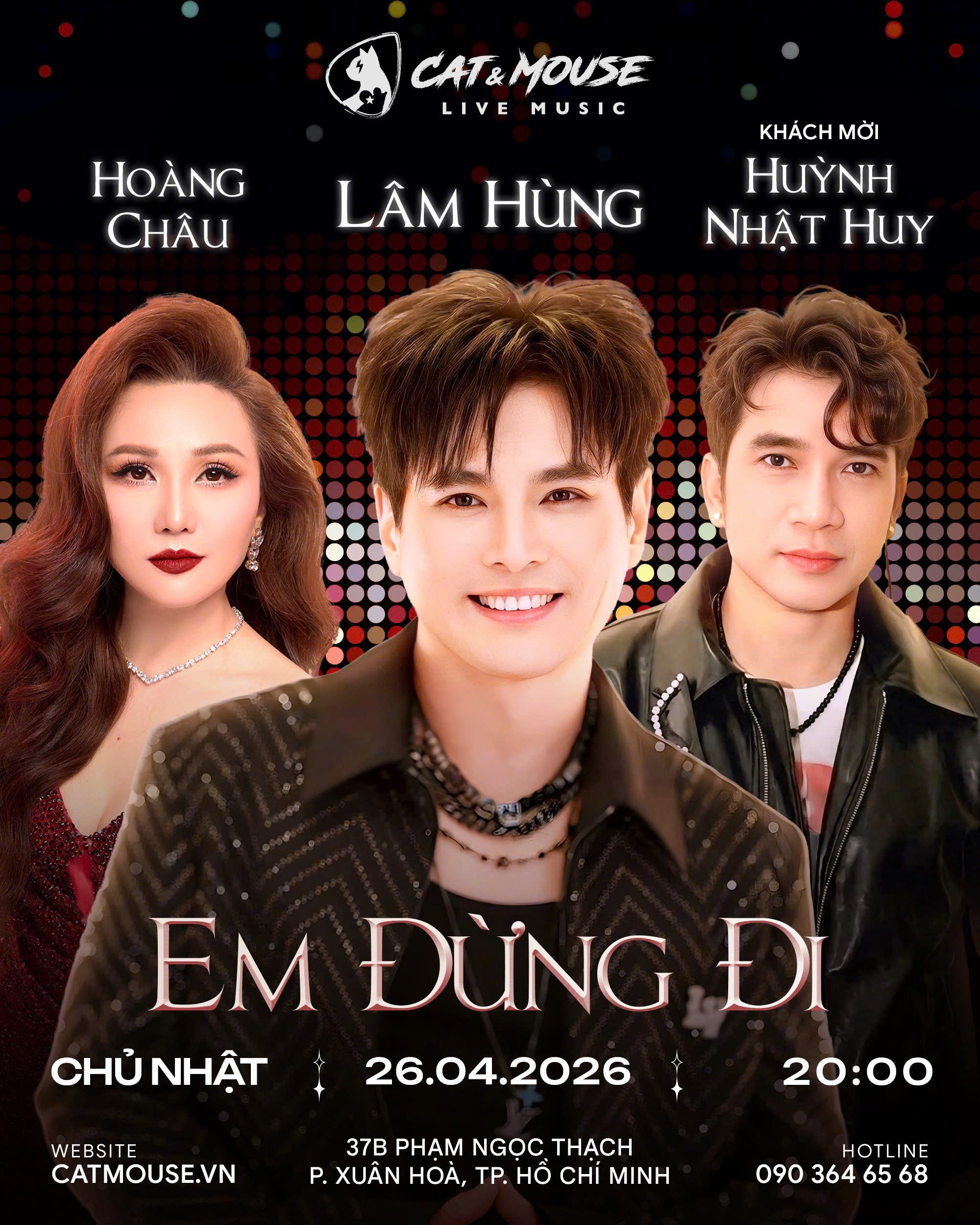 [CAT&MOUSE] CA SĨ LÂM HÙNG + HOÀNG CHÂU