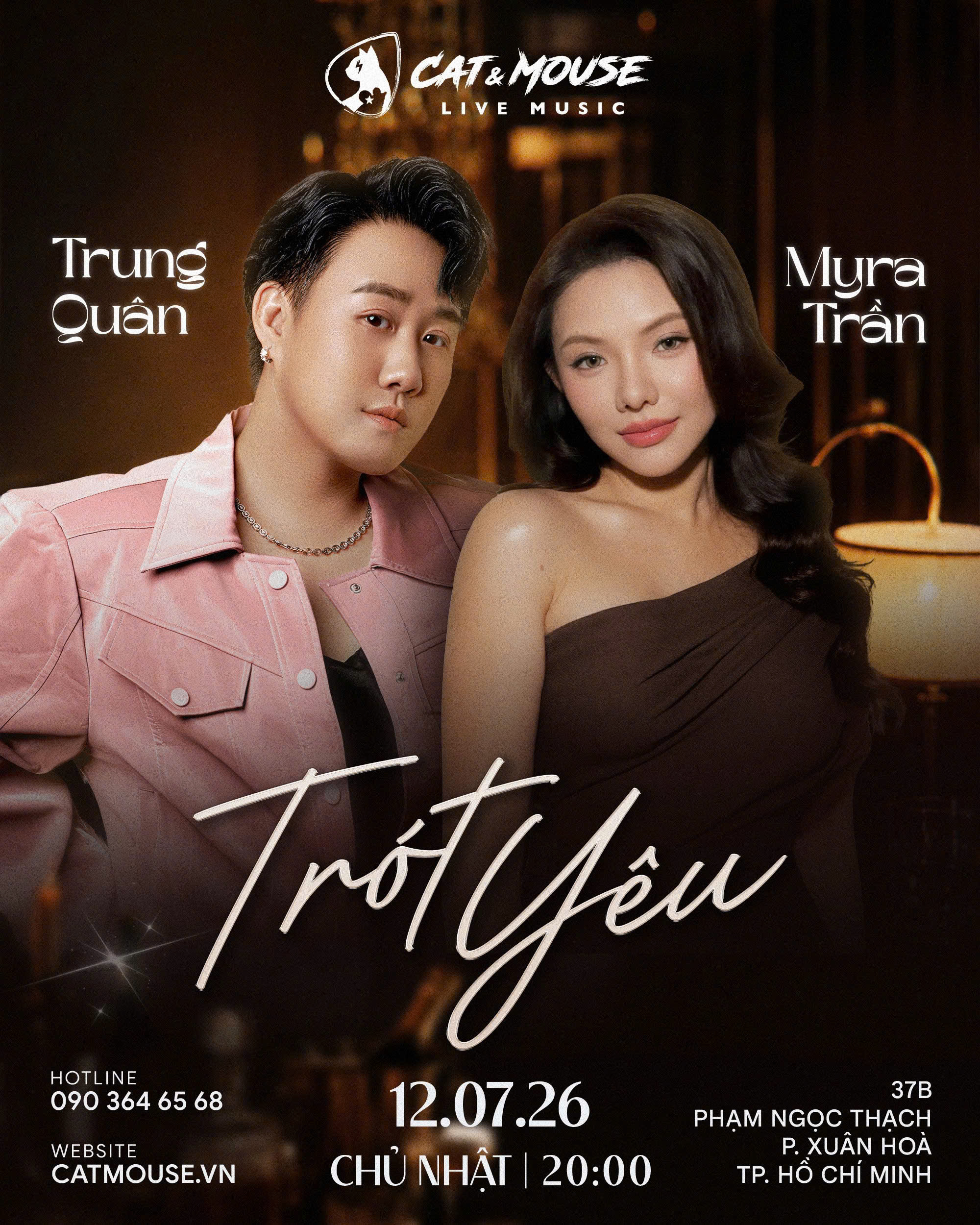 [CAT&MOUSE] TRUNG QUÂN + MYRA TRẦN
